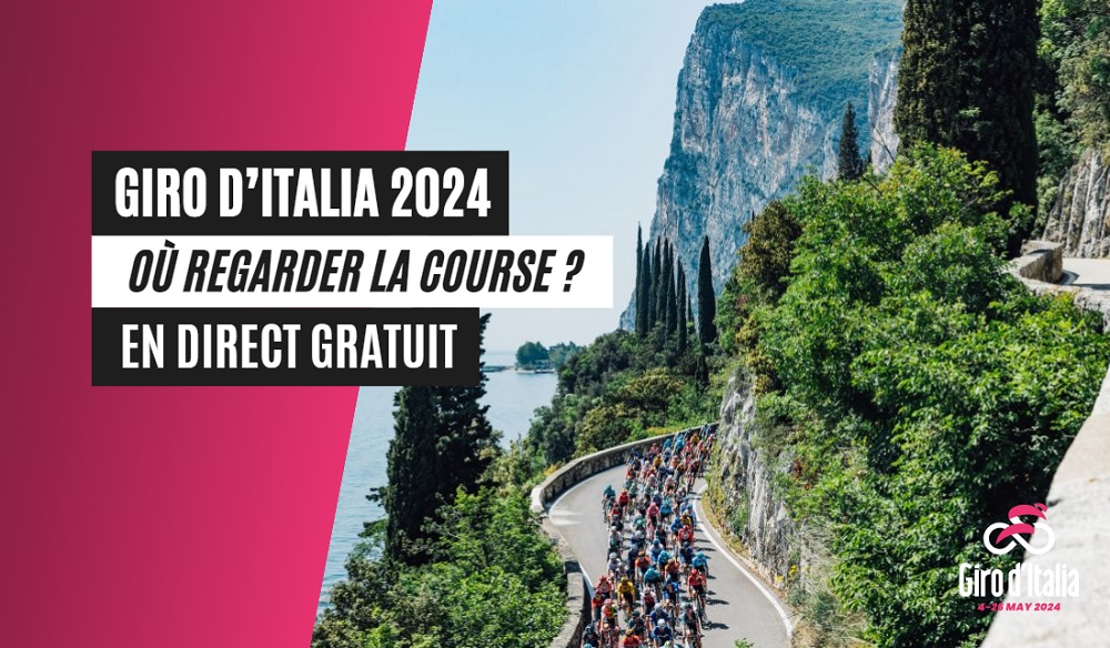 Direct gratuit du Giro 2024 en streaming (Tour d'Italie)